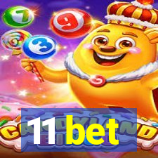 11 bet